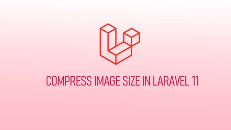 How to Compress Image Size in Laravel 11