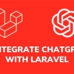 How to Integrate ChatGPT API with Laravel 11: A Step-by-Step Guide