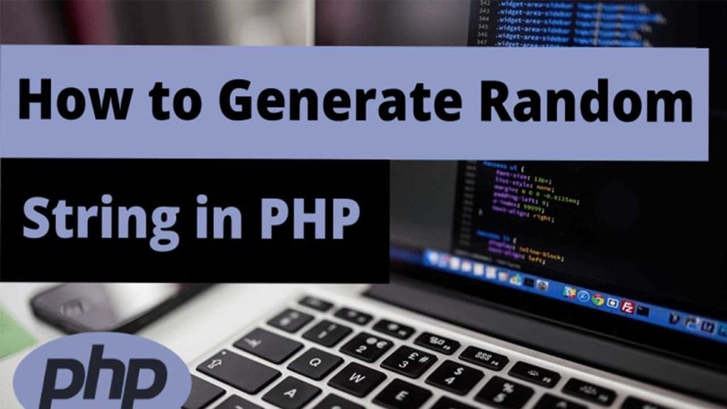 How to Generate Random String in PHP