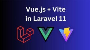 Laravel 11 Inertia Vue JS CRUD