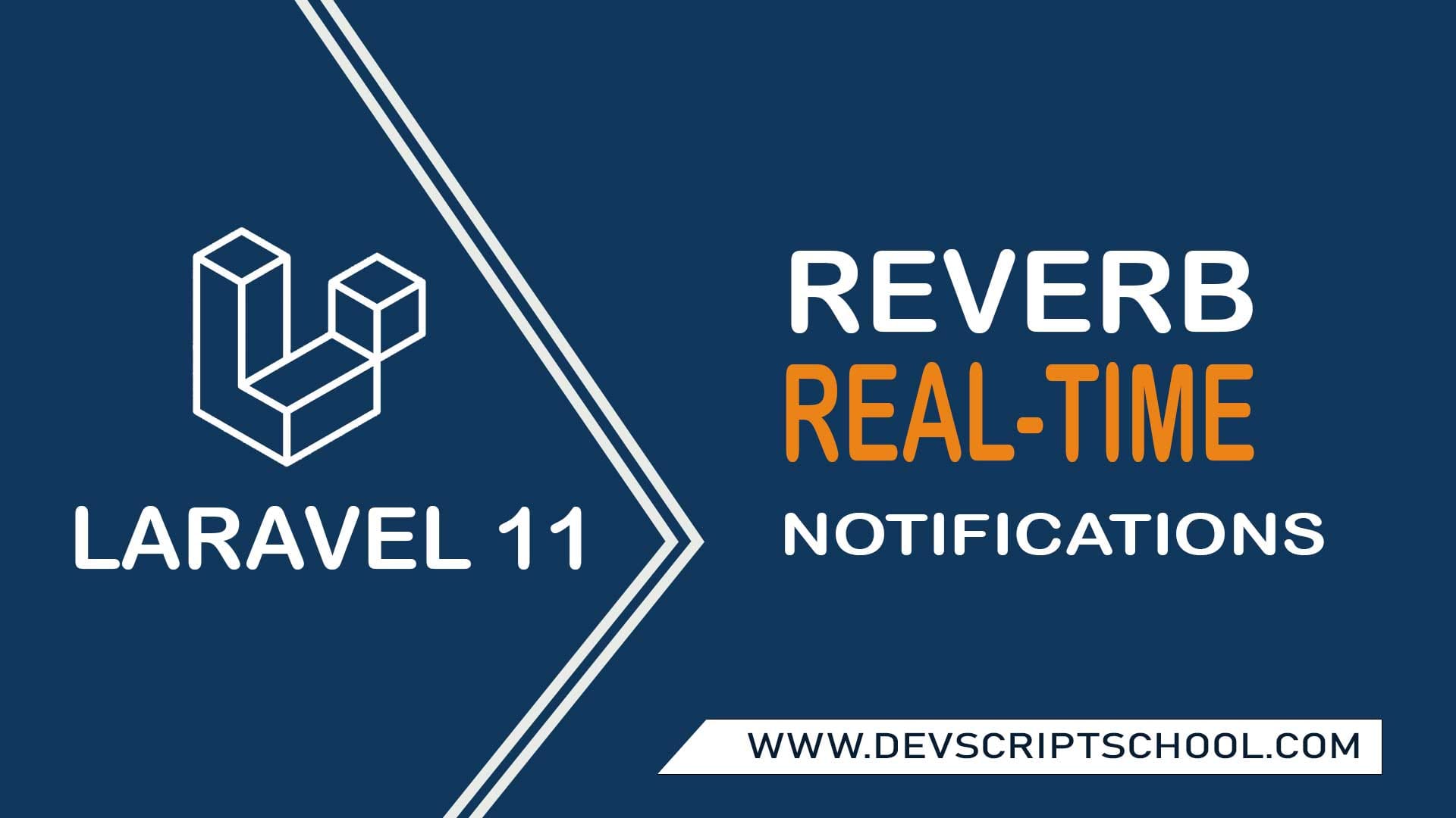 Laravel 11 Reverb Real-Time Notifications