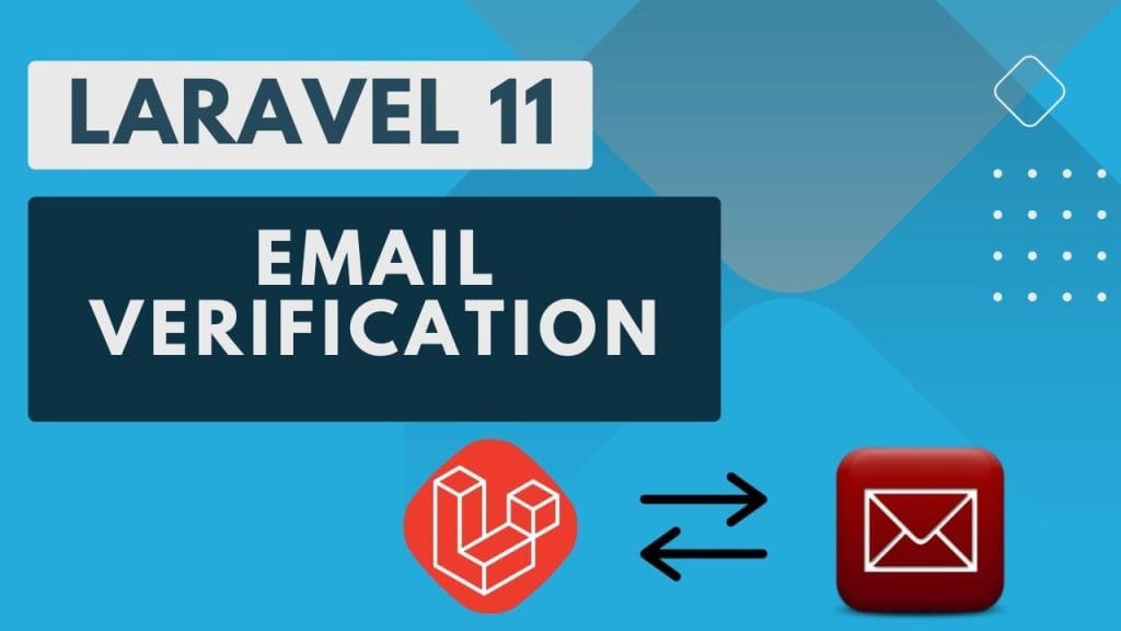 How to Implement Email Verification in Laravel