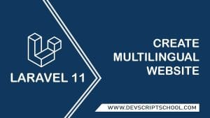 How to Create Multilingual Website in Laravel