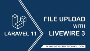 How To File Uploading Laravel Livewire 3