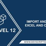 How To Import And Export Excel And Csv Files In Laravel 12