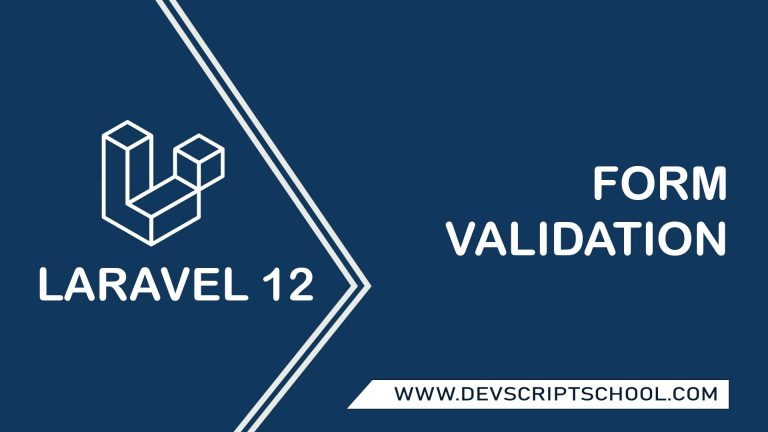 How to add form validation in laravel 12