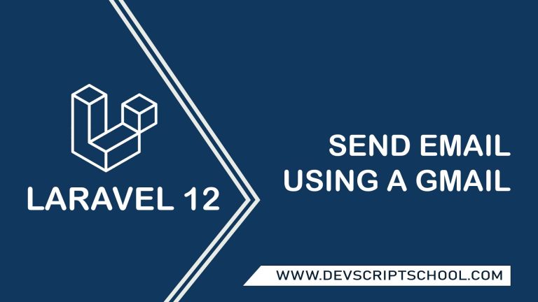 How to send email using a Gmail account in laravel 12