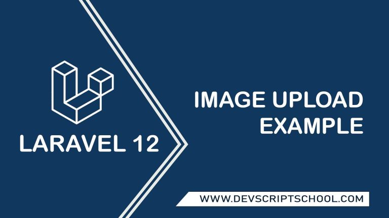 Laravel 12 Image Upload Example Tutorial